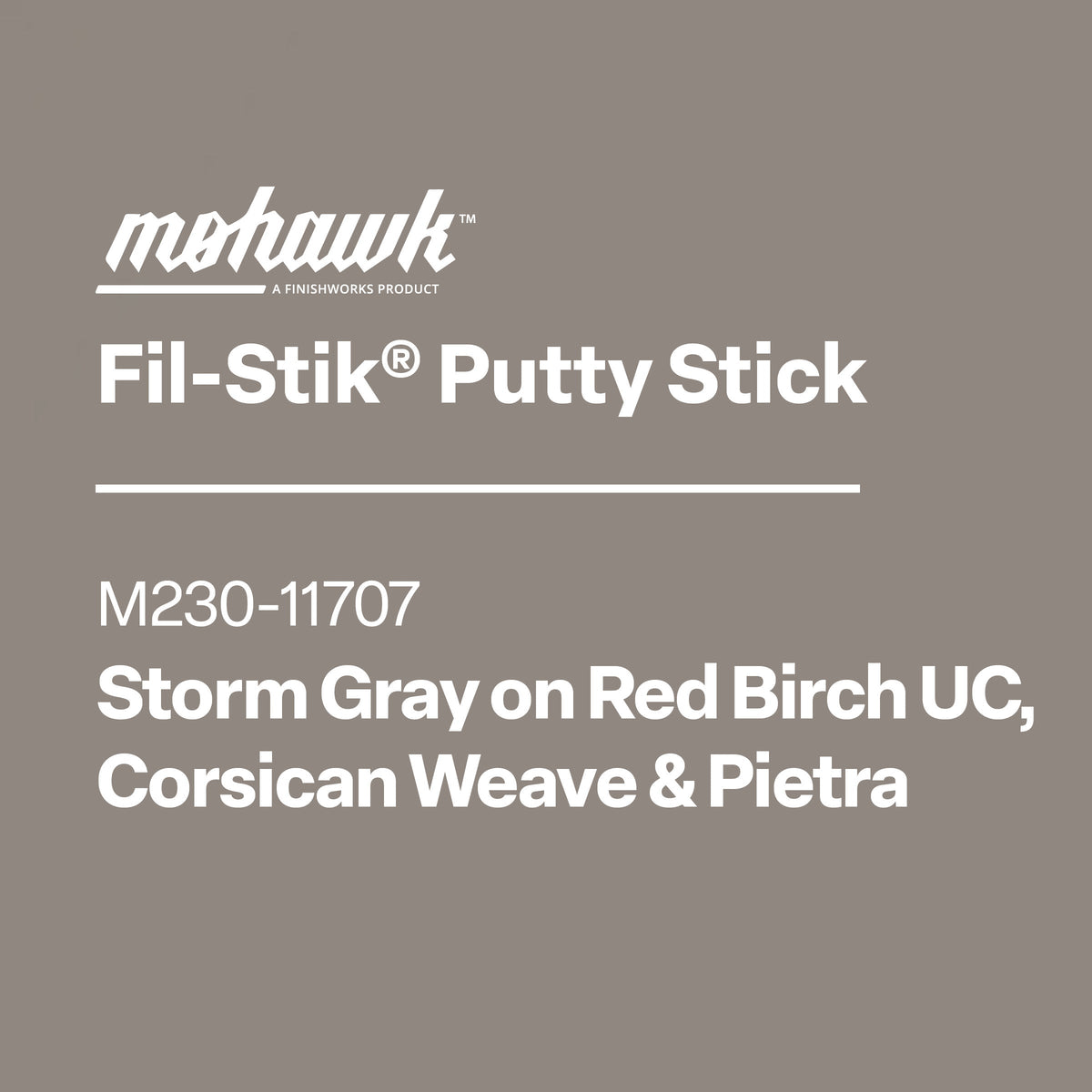 Product label for Mohawk Fil-Stik Putty Stick with color and weave information on a gray background