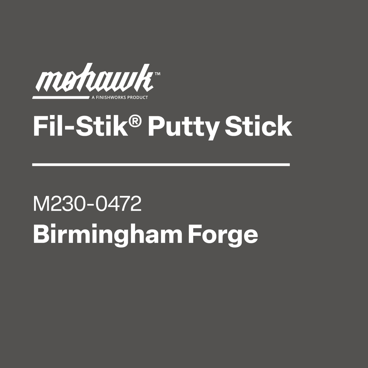Mohawk Fil-Stik Putty Stick label on a gray background