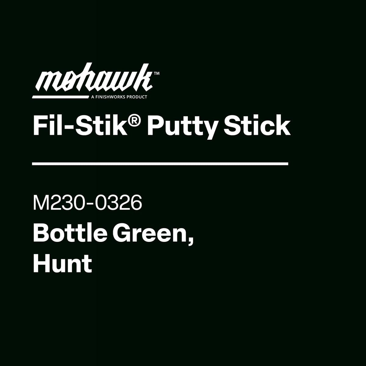 Mehawk Fil-Stik Putty Stick label with product details on a black background