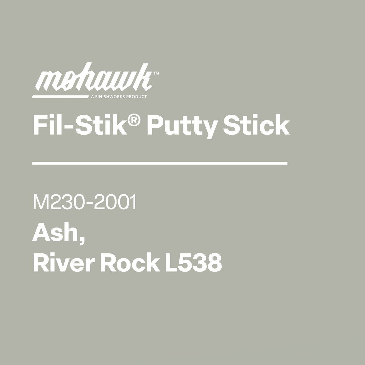 Mohawk Ash River Rock L538 Fil-Stik wax putty stick for wood repair
