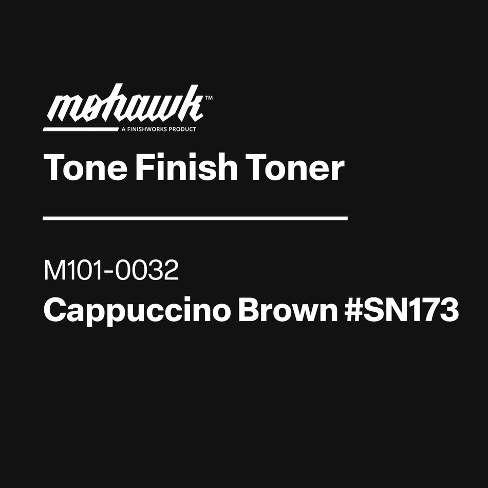 Mohawk Tone Finish Toner Cappuccino Brown #Sn173