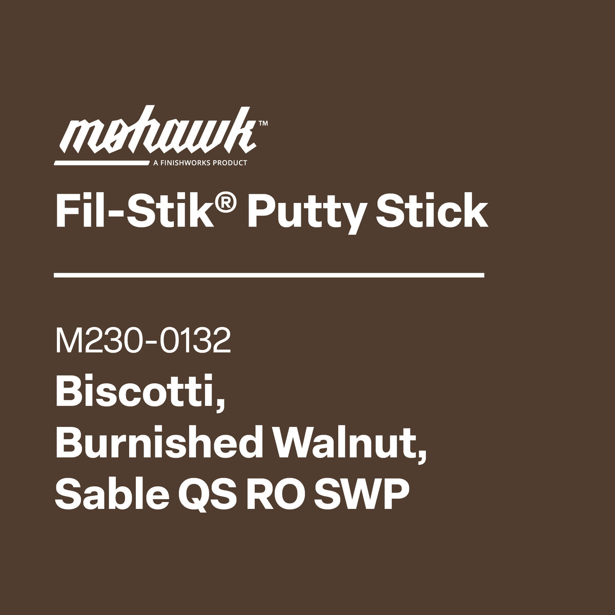 Mohawk Biscotti Burnished Walnut Sable Fil-Stik wax putty stick for wood repair
