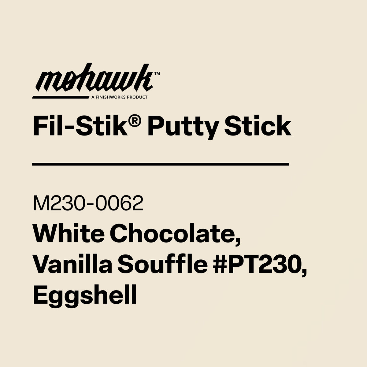 Product label for Mohawk Fil-Stik Putty Stick with color description on a beige background