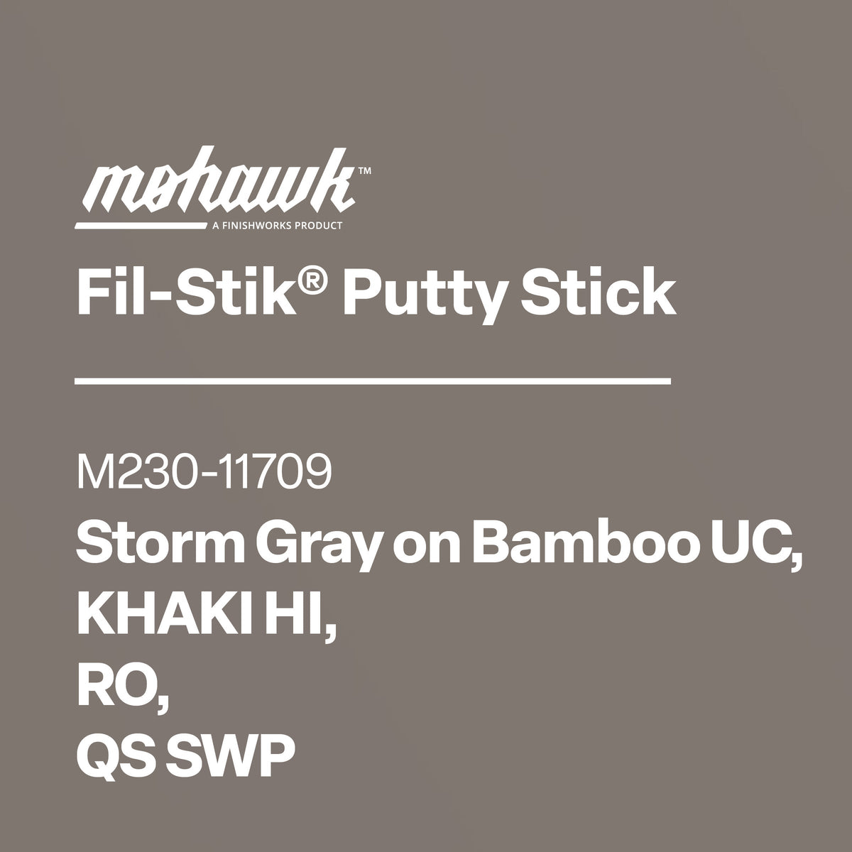 Product label for Mohawk Fil-Stik Putty Stick with color swatches on a gray background