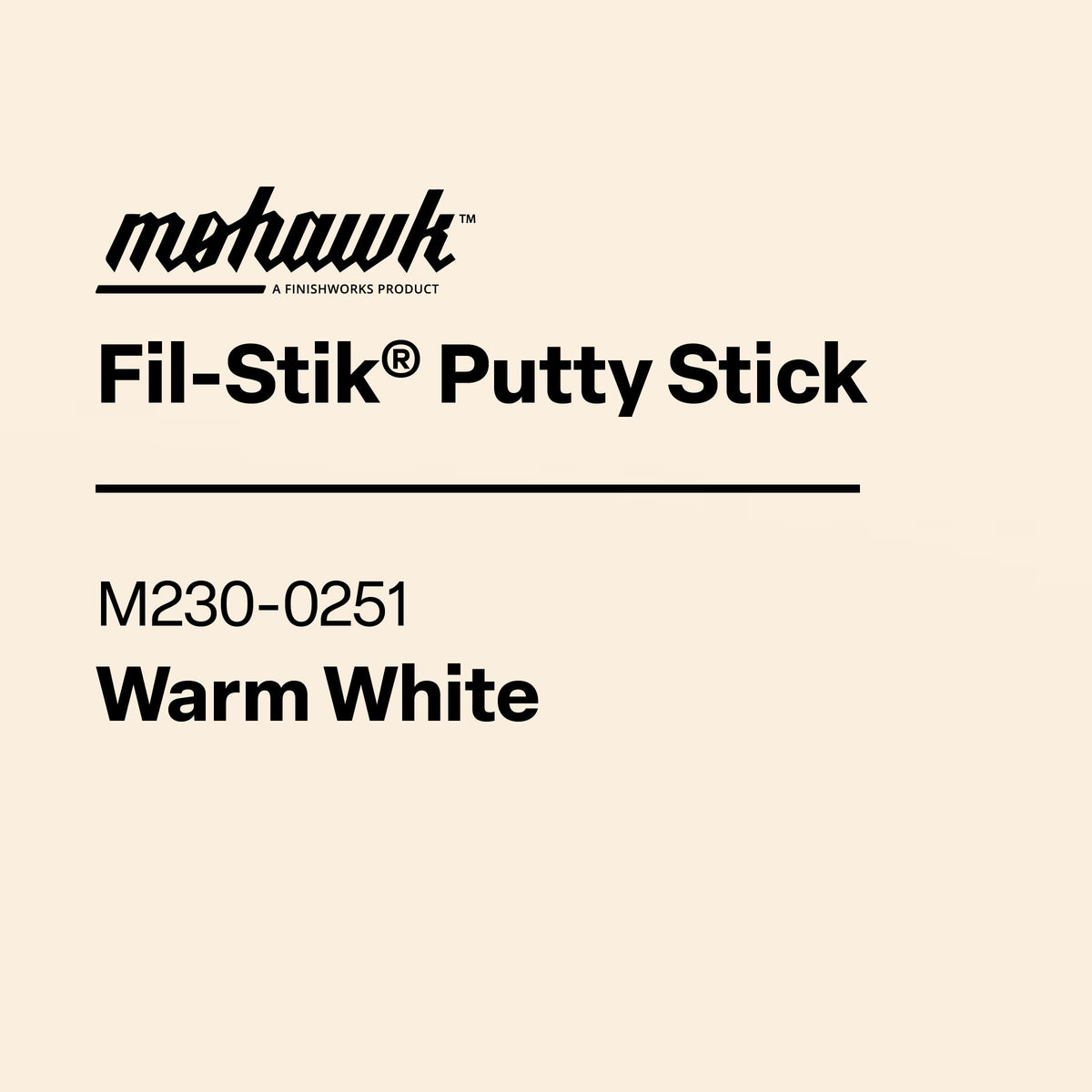 Label for Mohawk Fil-Stik Putty Stick in Warm White on a beige background