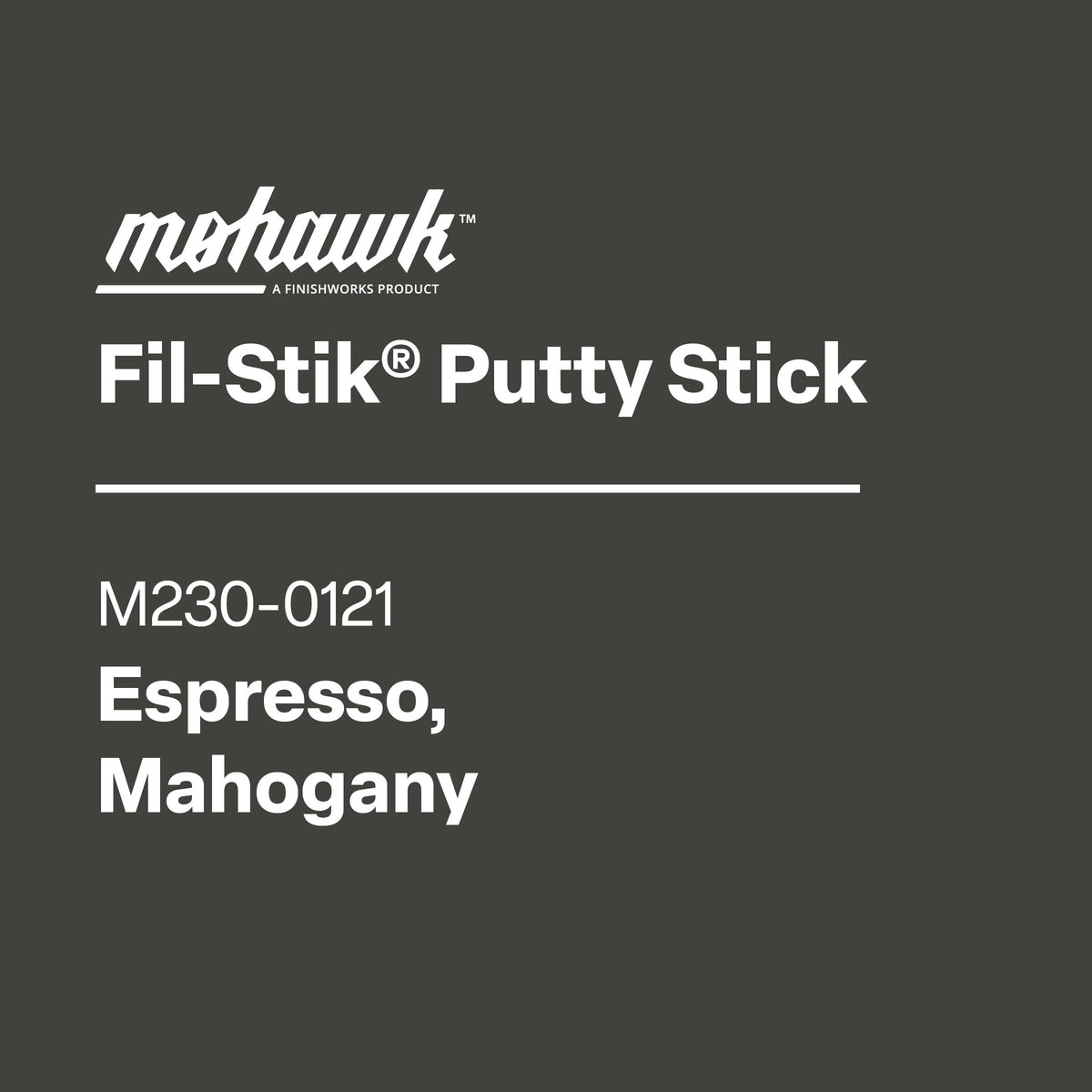 Mohawk M230-0121 Espresso Mahogany furniture scratch and nick touch-up stick
