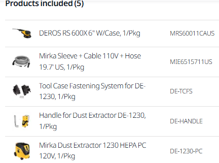 List of products included with a total weight of 19.7 US, including DEROS RS 600X, Mirka Sleeve, Tool Case Fastening System, Handle for Dust Extractor, and Mirka Dust Extractor.
