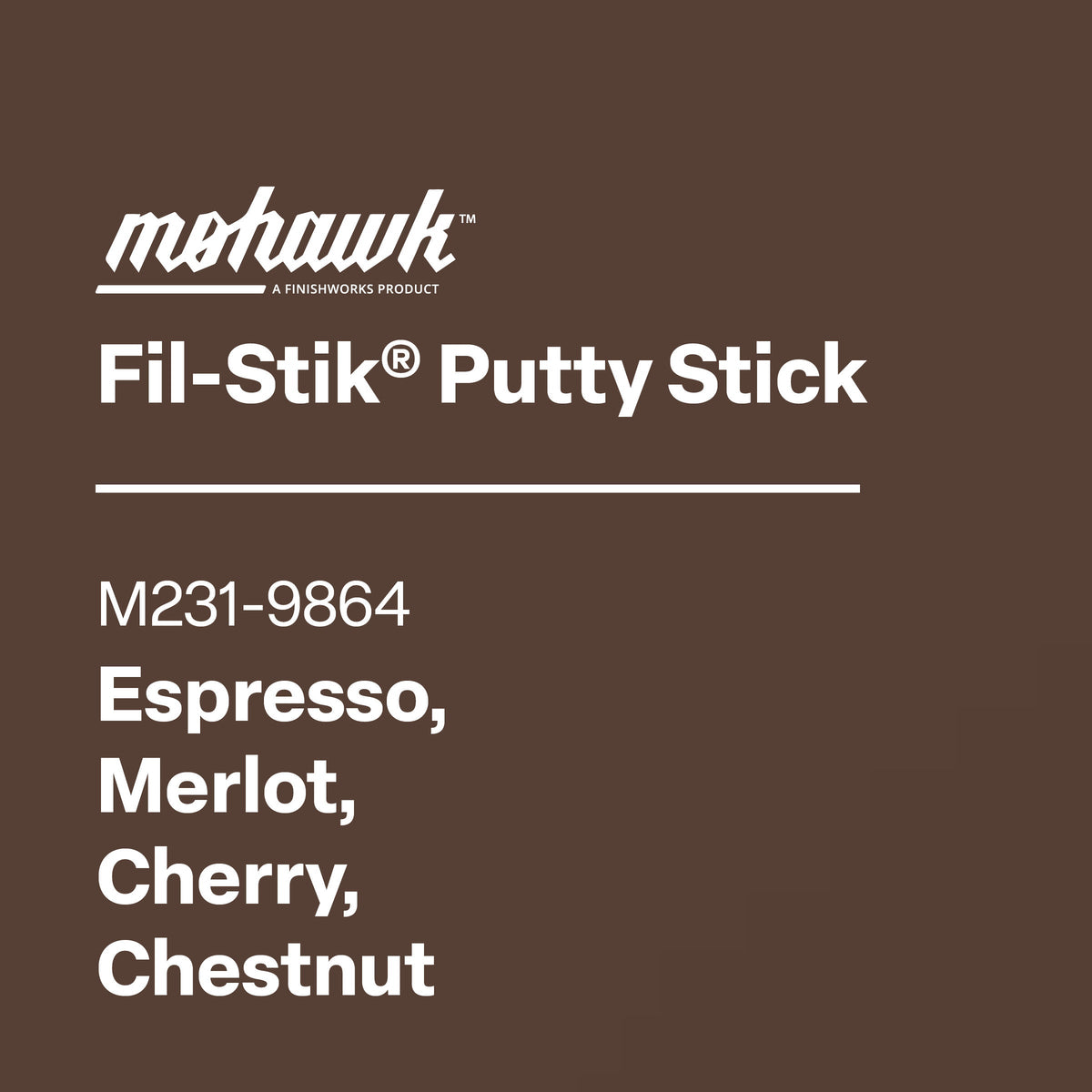 Mohawk Fil-Stik semi-hard wax wood repair touch-up stick M231-9864