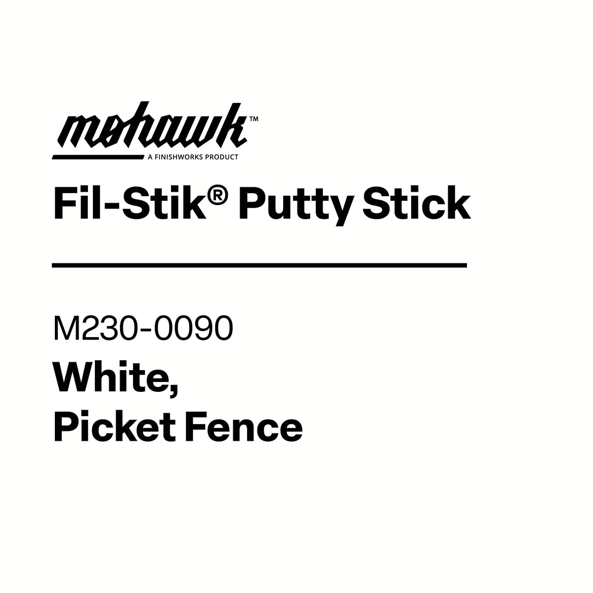Label for Mohawk Fil-Stik Putty Stick in White, Picket Fence color on a white background